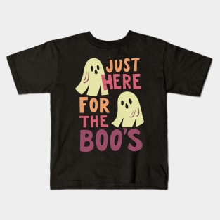 Just Here for the BOOS Kids T-Shirt